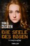 [Sadie Scott 20] • Die Seele des Bösen · Todesliebe